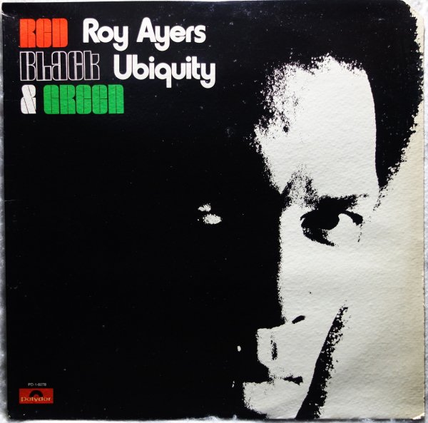 Roy Ayers Ubiquity - Red Black & Green