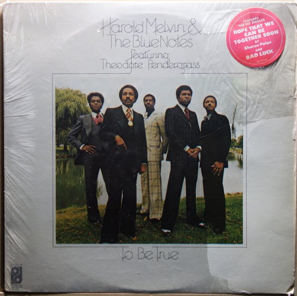 Harold Melvin & The Blue Notes Featuring Theodore Pendergrass - To Be True