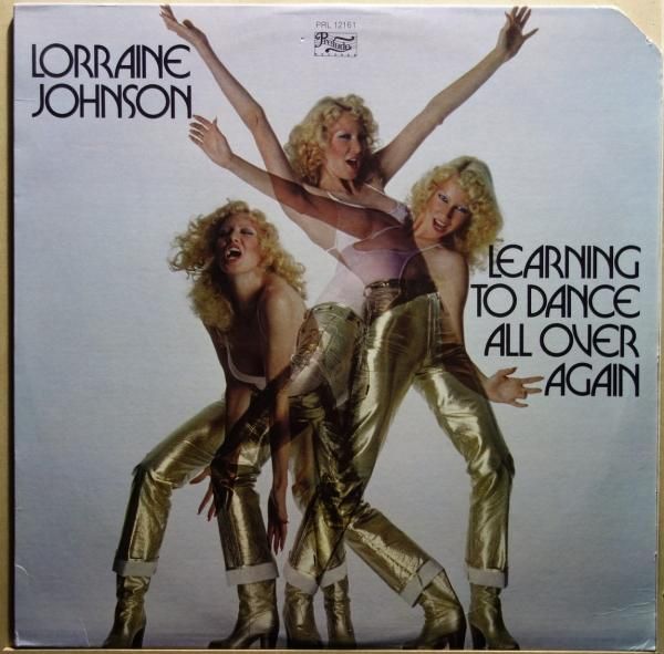 Lorraine Johnson - Learning To Dance All Over Again