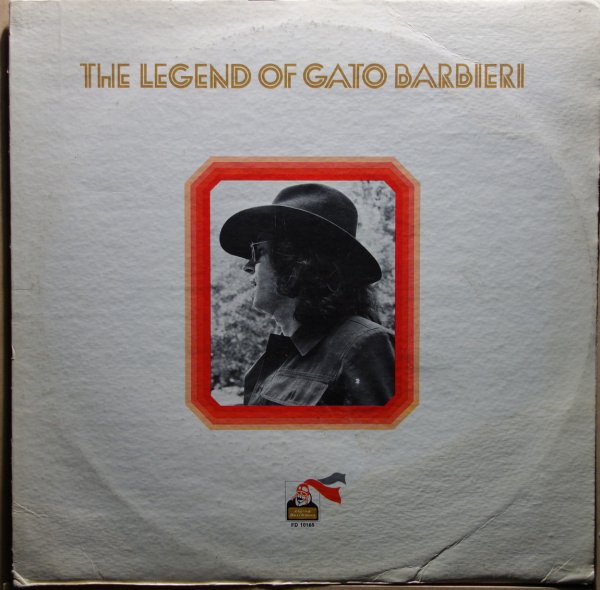 Gato Barbieri - The Legend Of Gato Barbieri