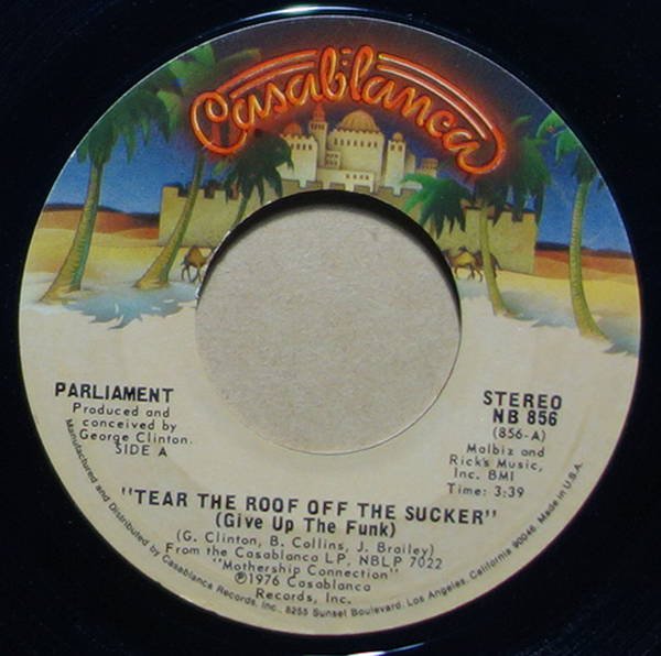 Parliament - Tear The Roof Off The Sucker (Give Up The Funk) / P. Funk