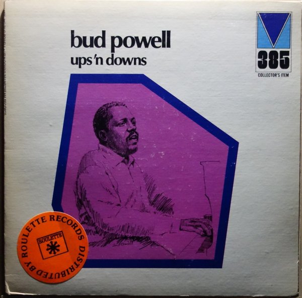 Bud Powell - Ups 'n Downs