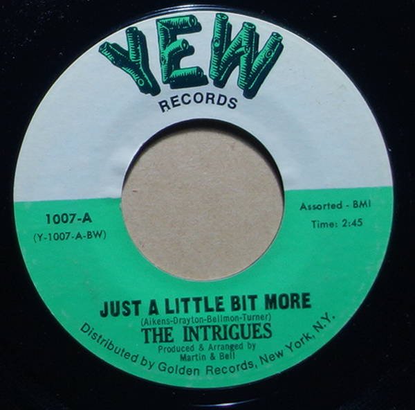 The Intrigues - Just A Little Bit More / Let's Dance