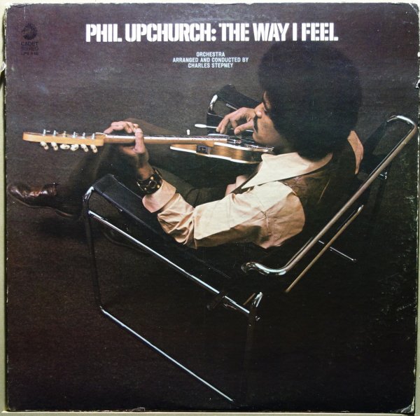 Phil Upchurch - The Way I Feel