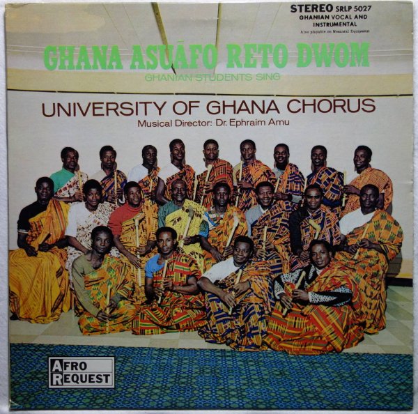 University Of Ghana Chorus - Ghana Asuafo Reto Dwom