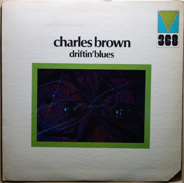 Charles Brown - Driftin' Blues