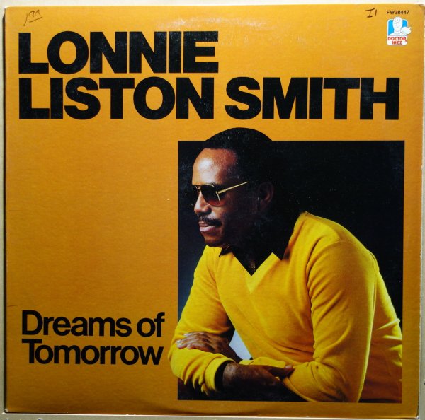 Lonnie Liston Smith - Dreams Of Tomorrow