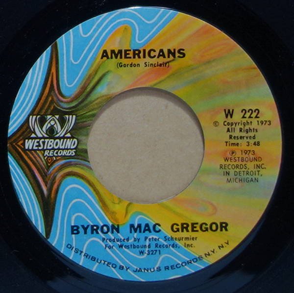 Byron Mac Gregor - Americans / The Westbound Strings - America The Beautiful