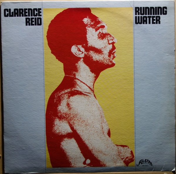 Clarence Reid - Running Water