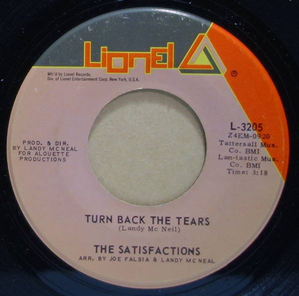 The Satisfactions - Turn Back The Tears / One Light Two Lights