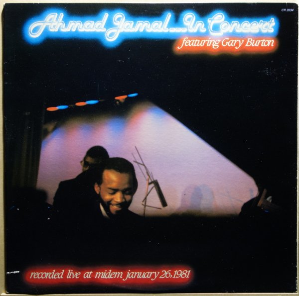 Ahmad Jamal featuring Gary Burton - In Concert