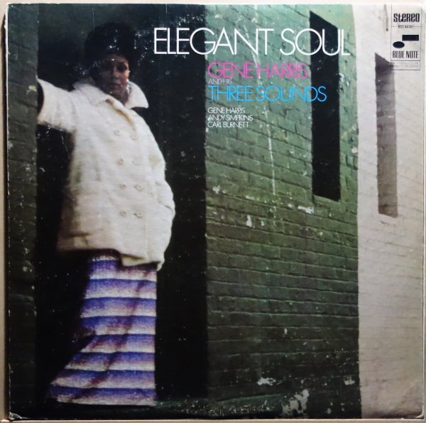 Gene Harris And His Three Sounds - Elegant Soul