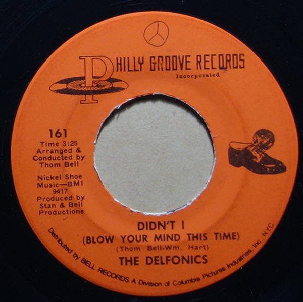 The Delfonics - Didn't I (Blow Your Mind This Time) / Down Is Up, Up Is Down