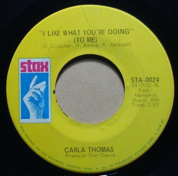 Carla Thomas - I Like What You're Doing (To Me) / Strung Out