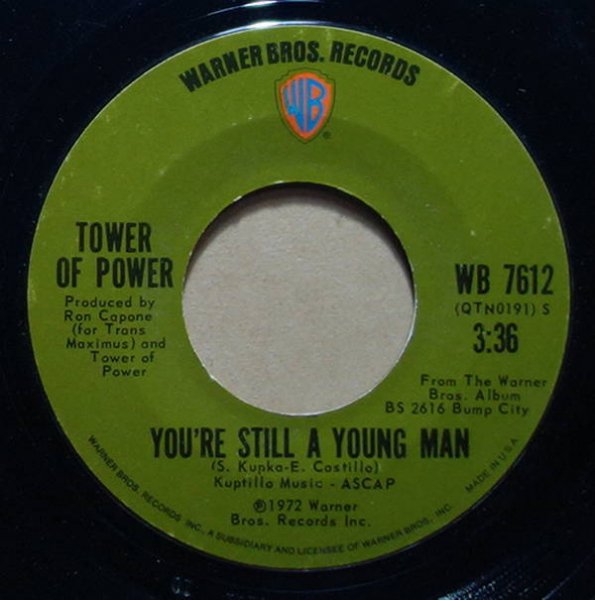 Tower Of Power - You're Still A Young Man / Skating On Thin Ice