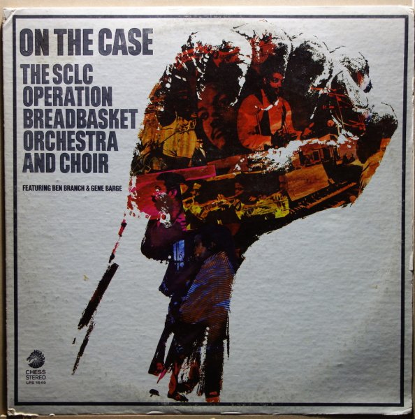The SCLC Operation Breadbasket Orchestra And Choir - On The Case