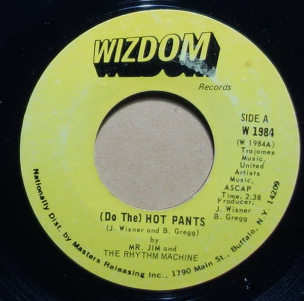 Mr. Jim And The Rhythm Machine - (Do The) Hot Pants / Midnight In Madrid