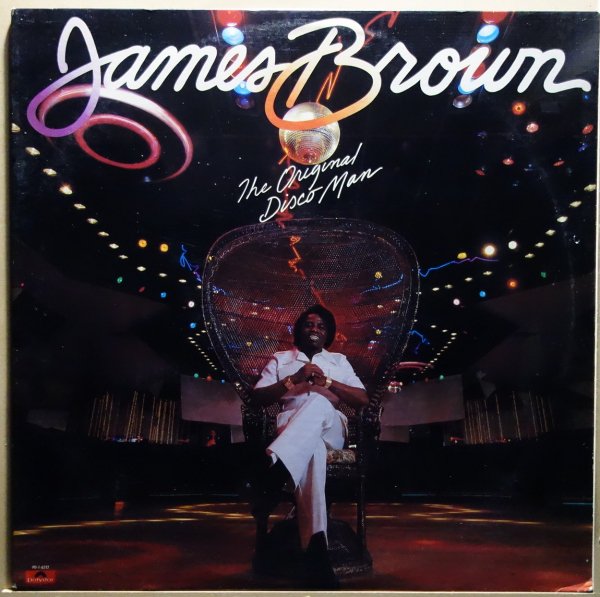 James Brown - The Original Disco Man