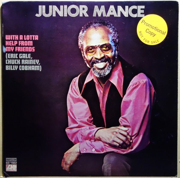 Junior Mance - With A Lotta Help From My Friends
