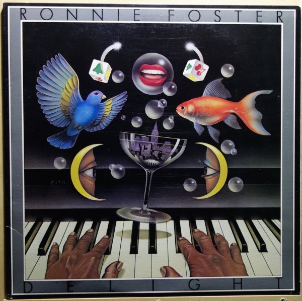 Ronnie Foster - Delight