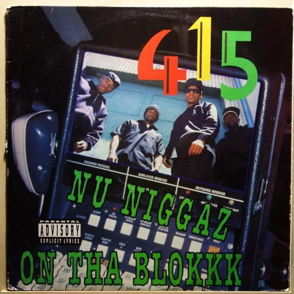 415 - Nu Niggaz On Tha Blokkk