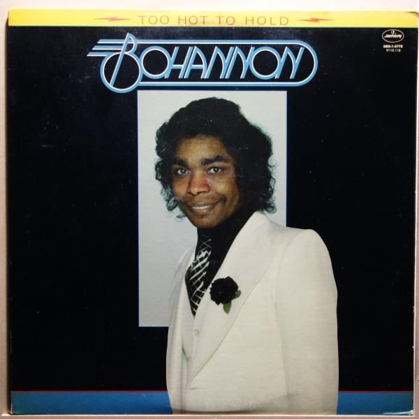 Bohannon - Too Hot To Hold
