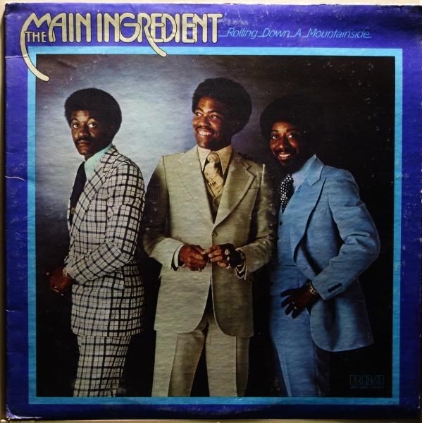 The Main Ingredient - Rolling Down A Mountainside