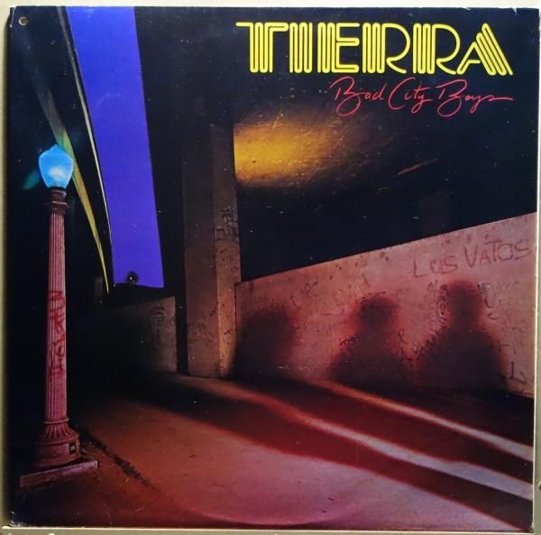 Tierra - Bad City Boys
