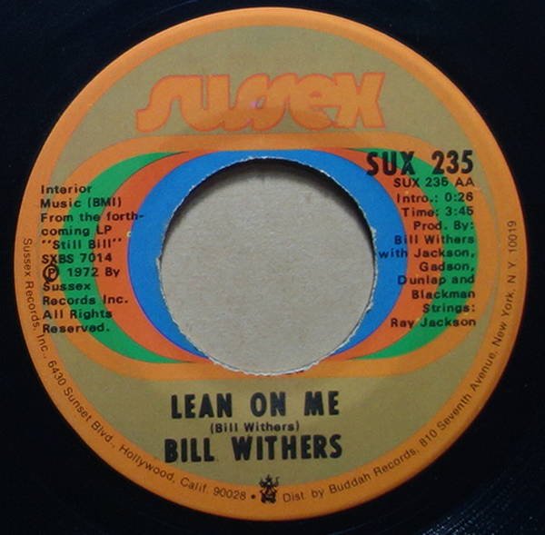 Bill Withers - Lean On Me / Better Off Dead