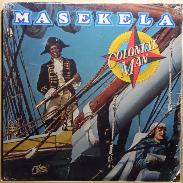 Masekela - Colonial Man