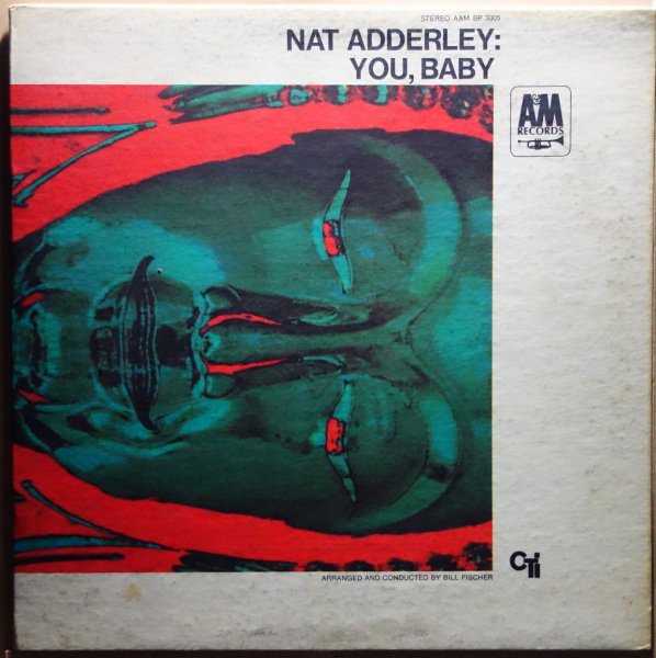 Nat Adderley - You, Baby