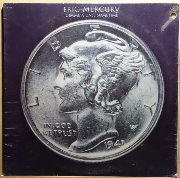 Eric Mercury - Gimme A Call Sometime