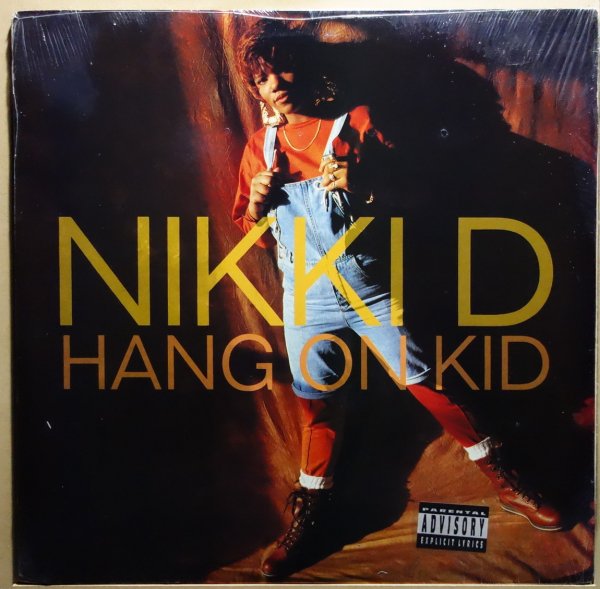 Nikki D - Hang On Kid / Your Man Is My Man