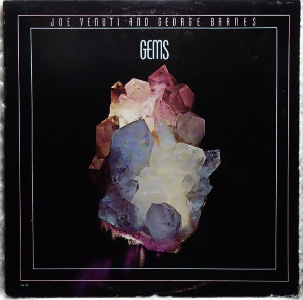 Joe Venuti And George Barnes - Gems