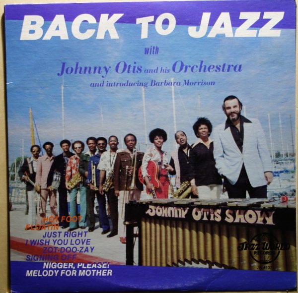 Johnny Otis And His Orchestra - Back To Jazz