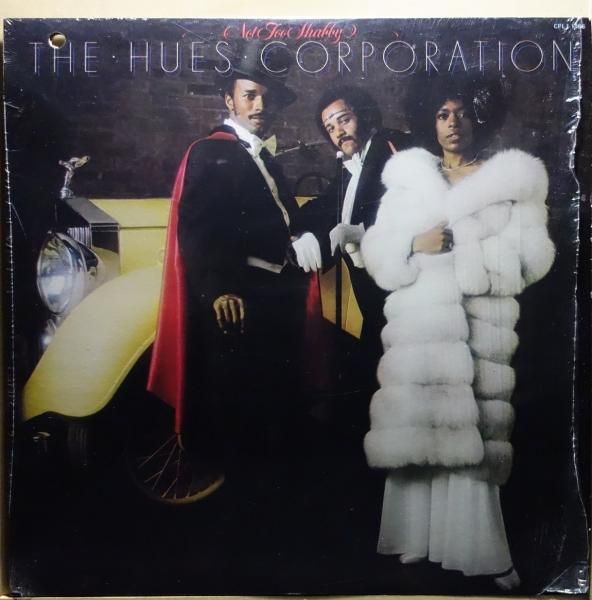 The Hues Corporation - Not So Shabby