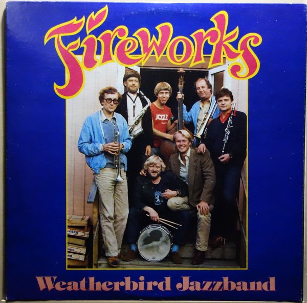 Weatherbird Jazzband - Fireworks