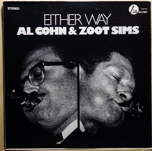 Zoot Sims And Al Cohn With Cecil Collier - Either Way