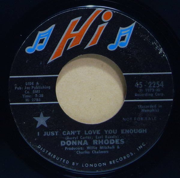 Donna Rhodes - I Just Can't Love You Enough / Where's Your Love Been