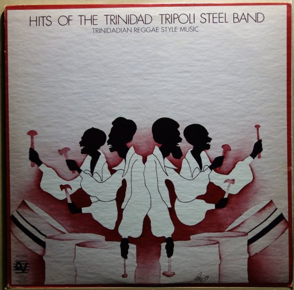 The Trinidad Tripoli Steel Band - Hits Of The Trinidad Tripoli Steel Band