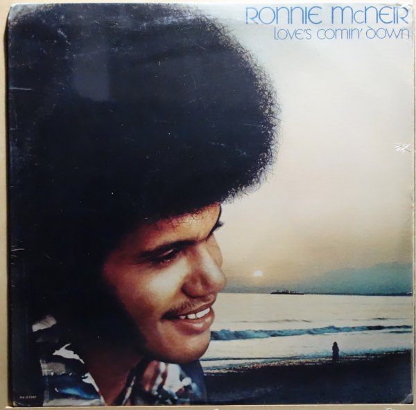 Ronnie McNeir - Love's Comin' Down
