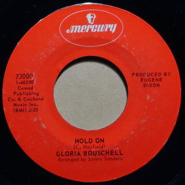 Gloria Bouschell - Hold On / Find Yourself Another Man - Vinylian