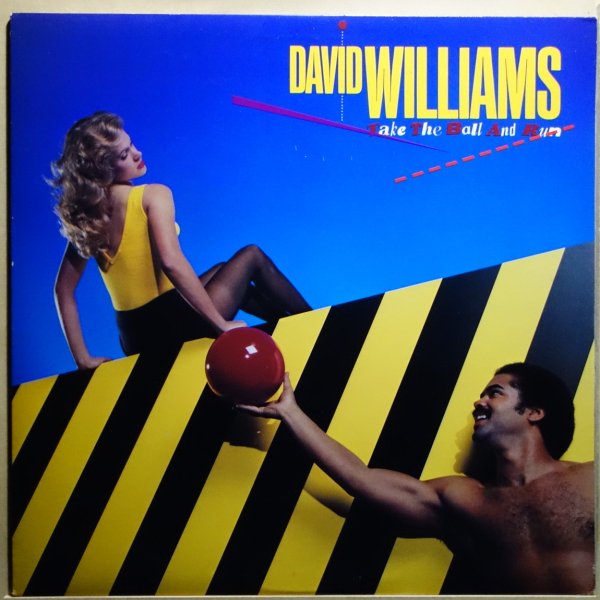 David Williams - Take The Ball And Run