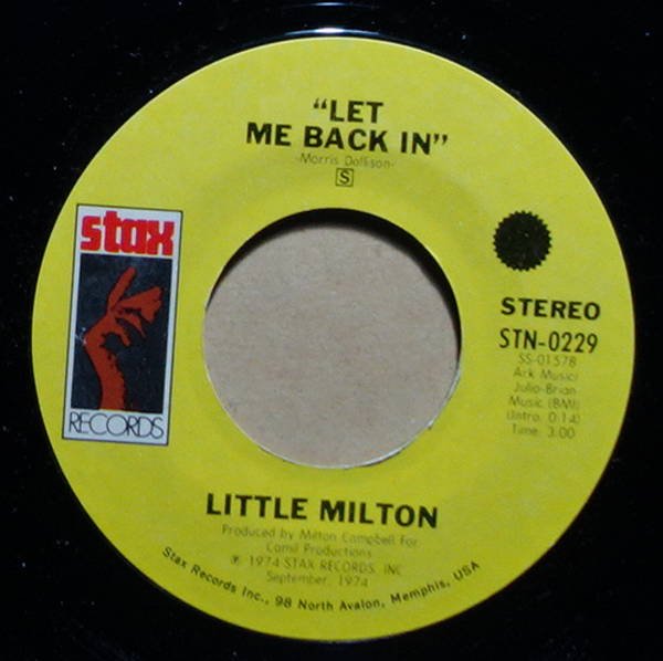 Little Milton - Let Me Back In / Let Your Loss Be Your Lesson
