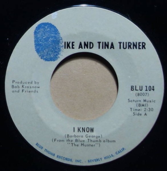 Ike And Tina Turner - I Know / Bold Soul Sister