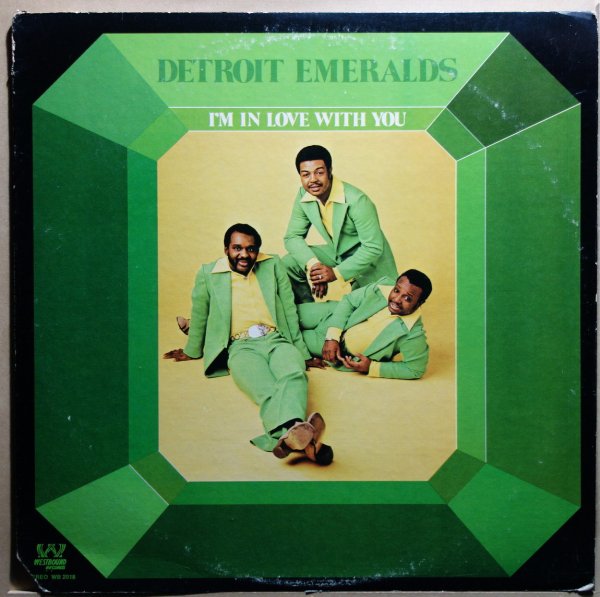 Detroit Emeralds - I'm In Love With You