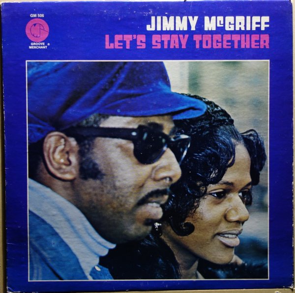 Jimmy McGriff - Let's Stay Together