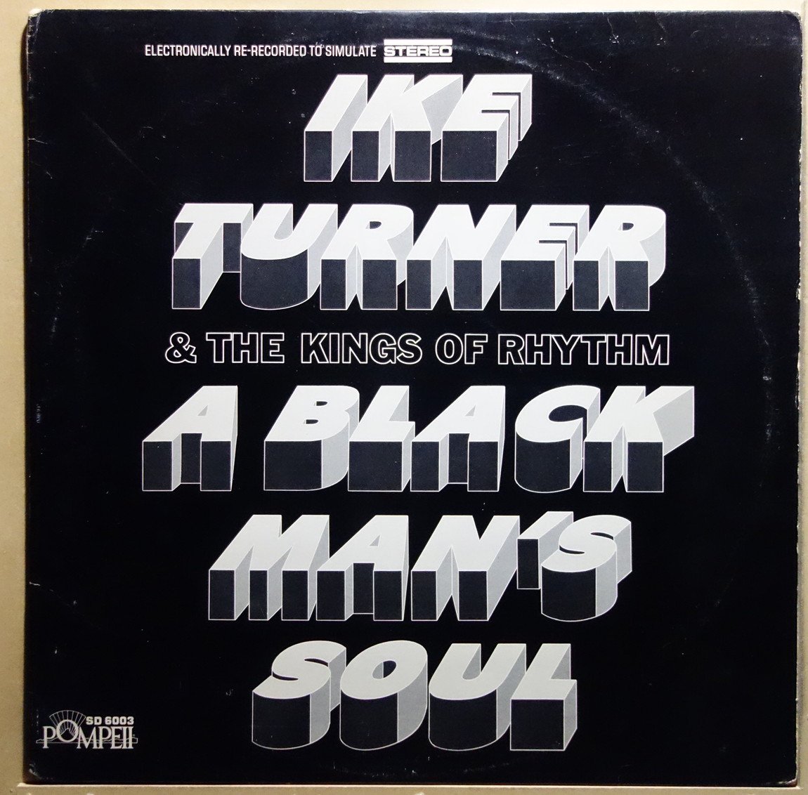 Ike Turner & The Kings Of Rhythm - A Black Man's Soul - Vinylian