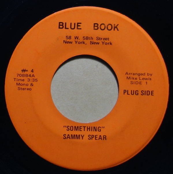 Sammy Spear - Something / Evil Ways