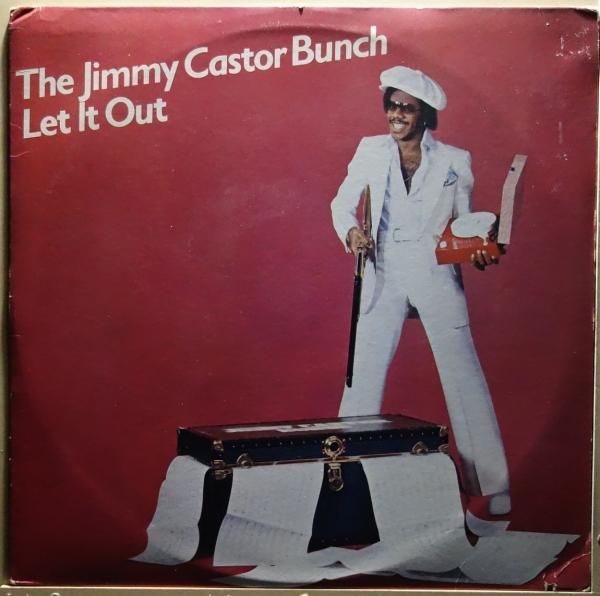 The Jimmy Castor Bunch - Let It Out